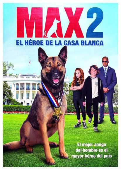 Max 2, el Héroe de la Casa Blanca (DVD) | new film