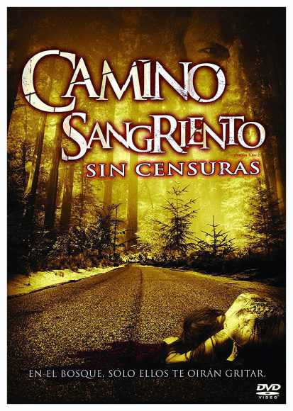 Camino Sangriento (sin censuras) (DVD) | pel.lícula nova
