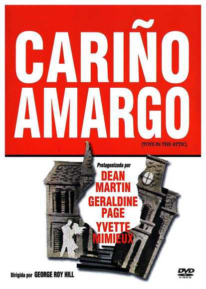 Cariño Amargo (Toys in the Attic) (DVD) | new film