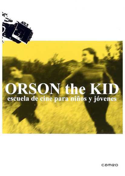 Orson the Kid (escuela de cine para jóvenes) (DVD) | nova
