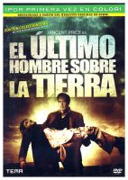 El Último Hombre Sobre la Tierra (DVD) | film neuf