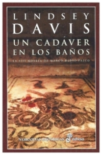 Un cadáver en los baños | Lindsey Davis | libro nuevo | de saldo Un cadáver en los baños | Lindsey Davis | libro nuevo | de saldo
