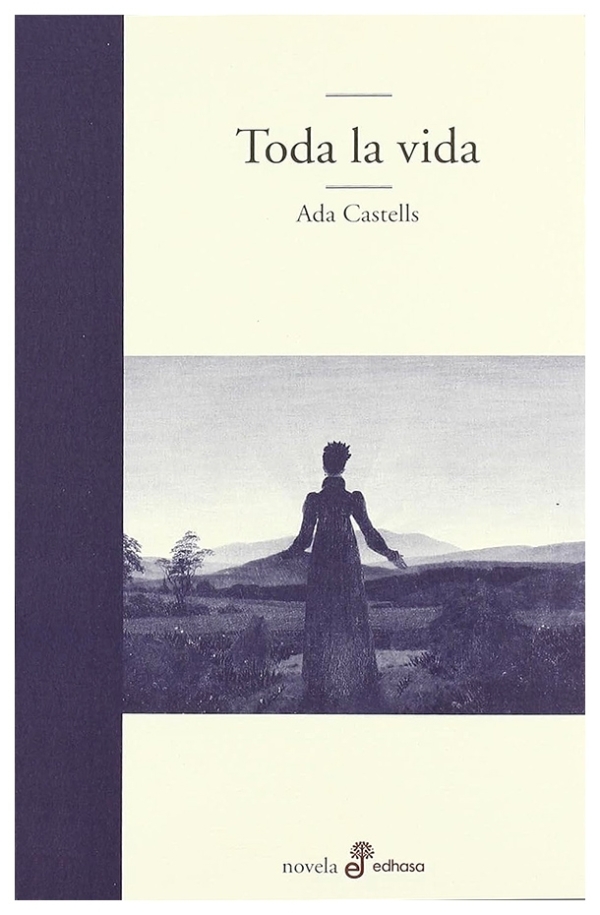 Toda la vida | Ada Castells | livre neuf | solde