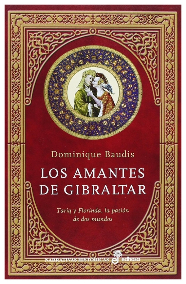 Los amantes de Gibraltar | Dominique Baudis | livre neuf | solde