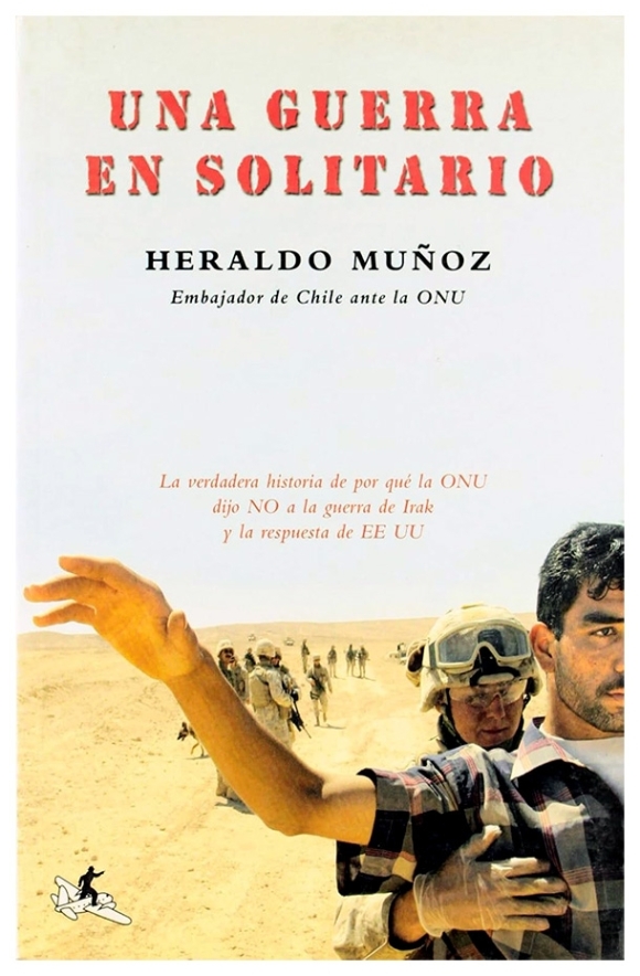 Una guerra en solitario | Heraldo Muñoz | book new | sale