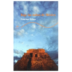 Bajo las nubes de México |....