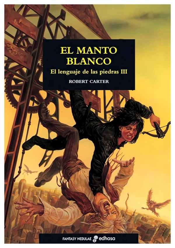 El manto blanco El lenguaje de las piedras III | Robert Carter | libro nuevo | de saldo