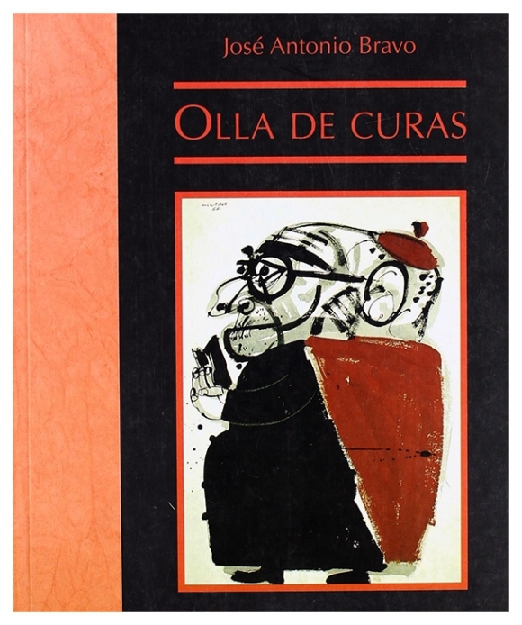 Olla de curas | José Antonio Bravo | llibre nou | de saldo