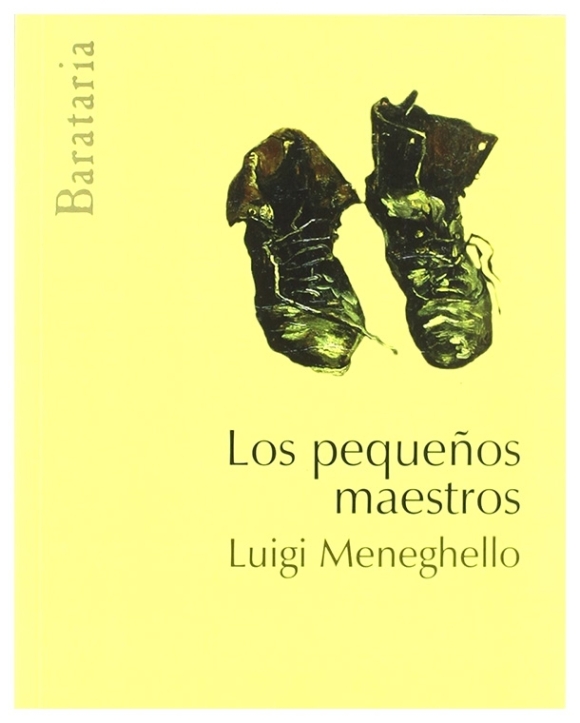 Los peqeños maestros | Luigi Meneghello | llibre nou | de saldo