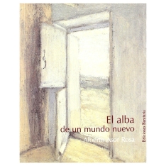 El alba de un mundo nuevo....