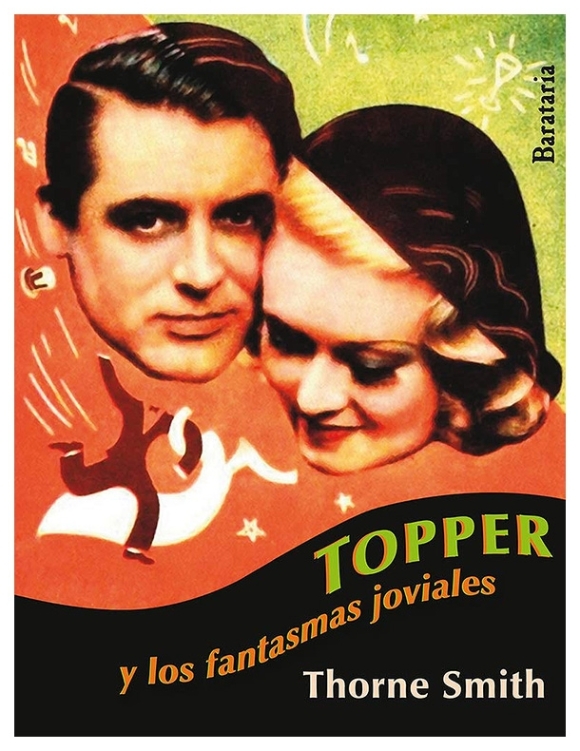 Topper y los fantasmas joviales | Thorne Smith | llibre nou | de saldo