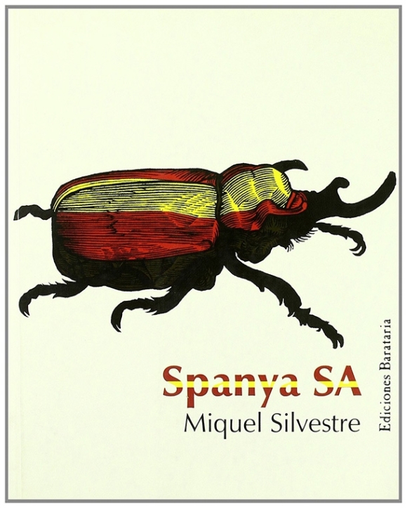 Spanya SA | Miquel Silvestre | libro nuevo | de saldo Spanya SA | Miquel Silvestre | libro nuevo | de saldo