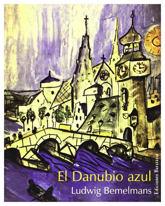 El Danubio azul | Ludwig Bemelmans | livre neuf | solde