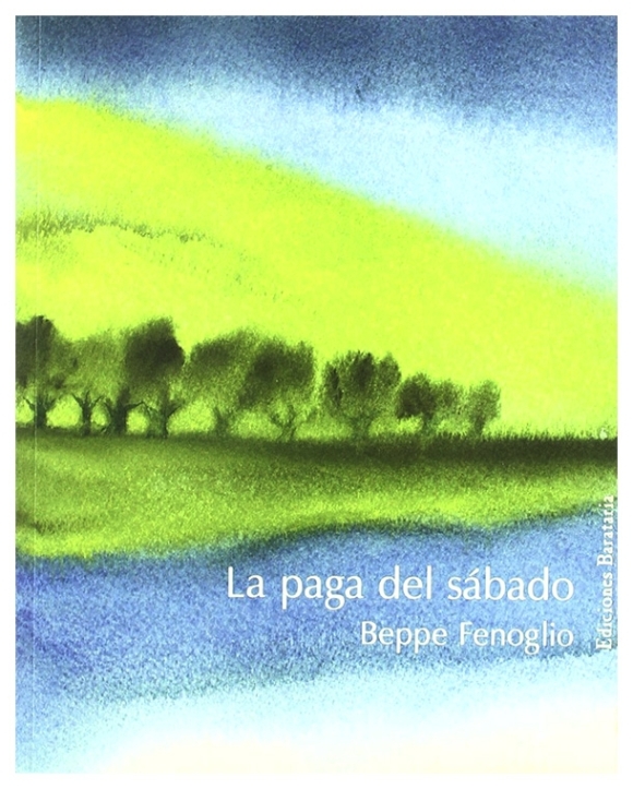 La paga del sábado | Beppe Fenoglio | libro nuevo | de saldo