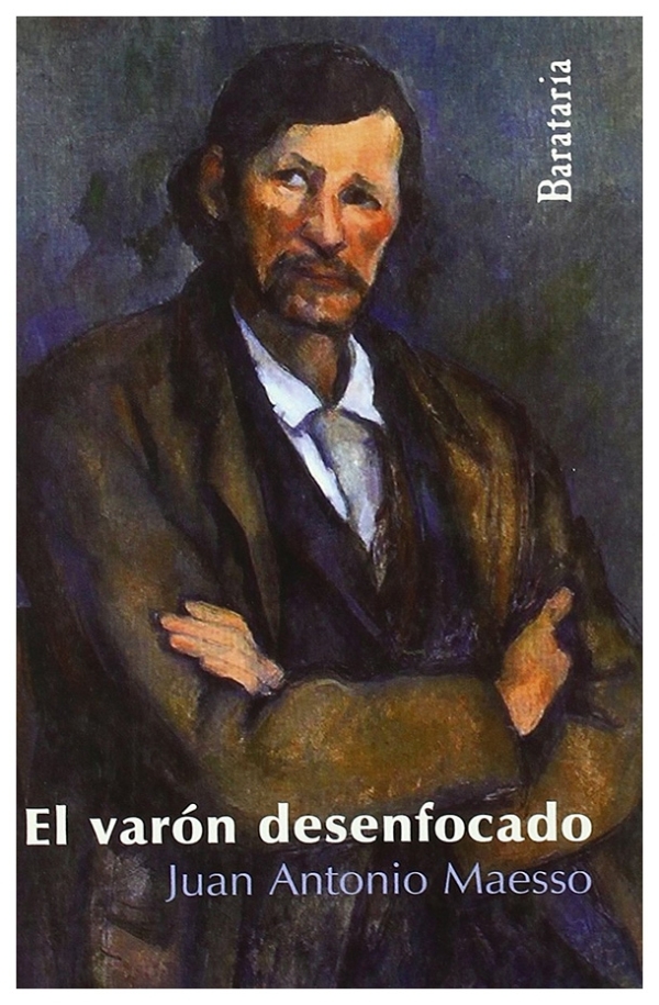 El varón desenfocado | Juan Antonio Maesso | book new | sale
