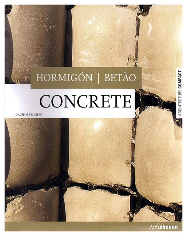 Concrete | Hormigón | Betão | Joachim Fisher | llibre nou