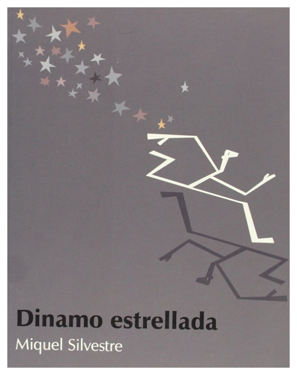Dinamo estrellada | Miquel Silvestre | book new | sale