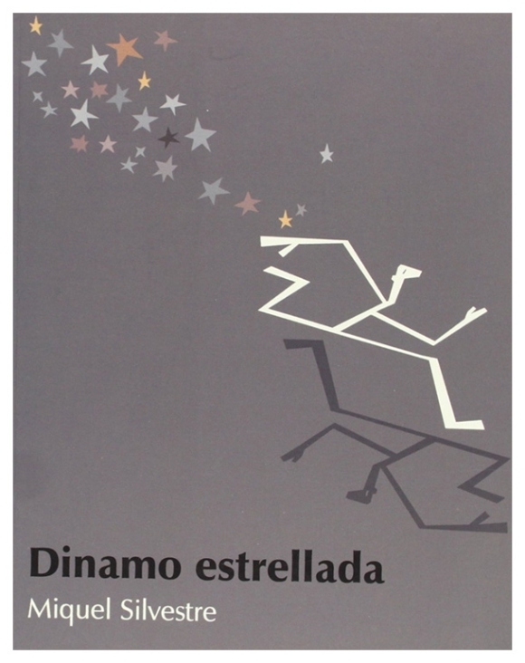 Dinamo estrellada | Miquel Silvestre | libro nuevo | de saldo Dinamo estrellada | Miquel Silvestre | libro nuevo | de saldo
