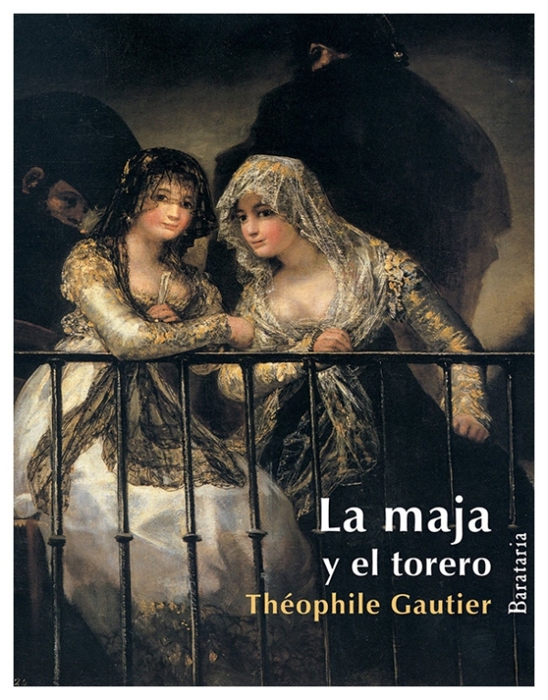 La maja y el torero | Théophile Gautier | llibre nou | de saldo