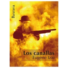 Los canallas | Eugene Izzi....