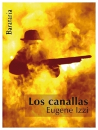 Los canallas | Eugene Izzi | livre neuf | solde