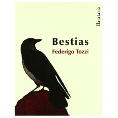 Bestias | Federigo Tozzi |....