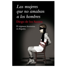 Las mujeres que no amaban....
