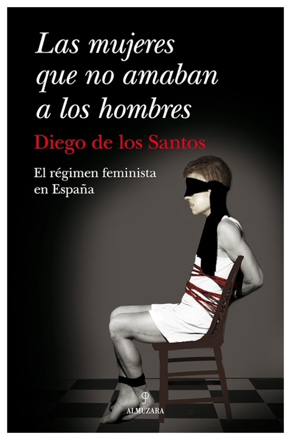 Las mujeres que no amaban a los hombres | Diego de los Santos | book new | sale