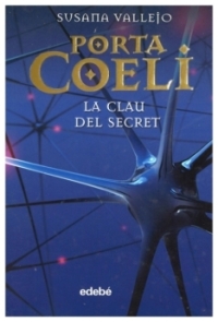 Porta Coeli | la clau del secret | Susana Vallejo | livre neuf | solde