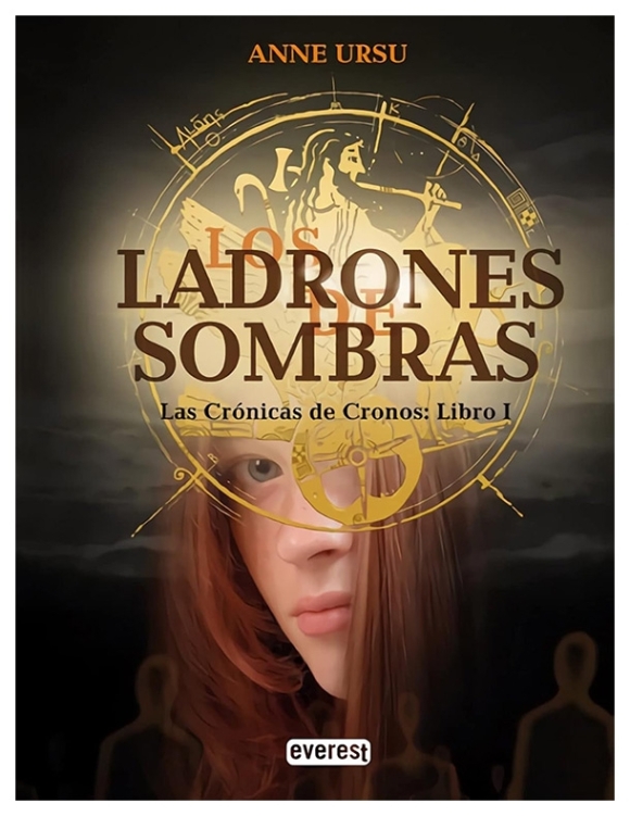 Los ladrones de sombras | Las Crónicas de Cronos . Libro I | Anne Ursu | llibre nou | de saldo