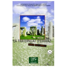 La fraternitat d'Eihwaz |....