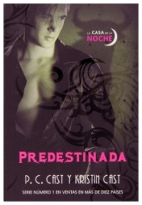 Predestinada | P.C. Cast y Kristin Cast | livre neuf | solde