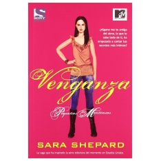 Venganza | Sara Shepard |....