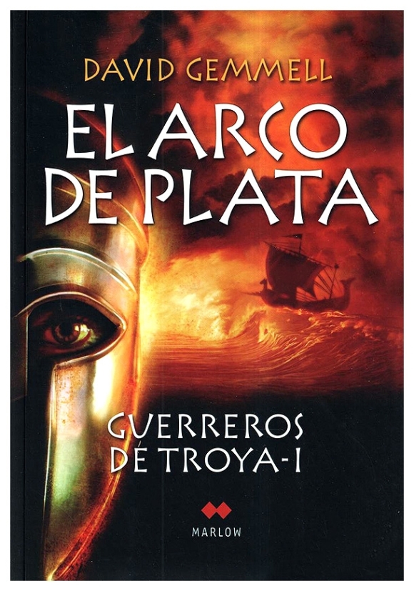 El arco de plata - guerreros de Troya I | David Gemmell | libro nuevo | de saldo