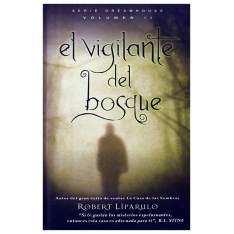 El vigilante del bosque |....