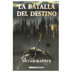La batalla del destino |....