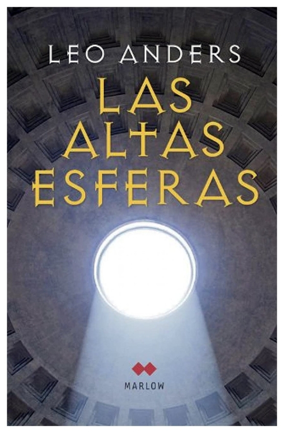 Las altas esferas | Leo Anders | livre neuf | solde