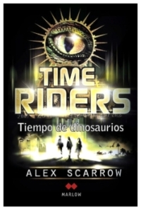 TimeRiders - tiempo de dinosaurios | Alex Scarrow | llibre nou | de saldo TimeRiders - tiempo de dinosaurios | Alex Scarrow | llibre nou | de saldo