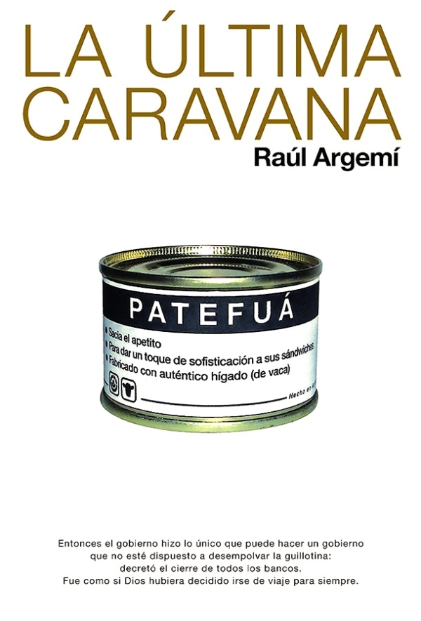 La última caravana | Raúl Argemí | libro nuevo | de saldo