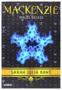 Mackenzie - malos deseos | Sarah Julia Kane | libro nuevo | de saldo