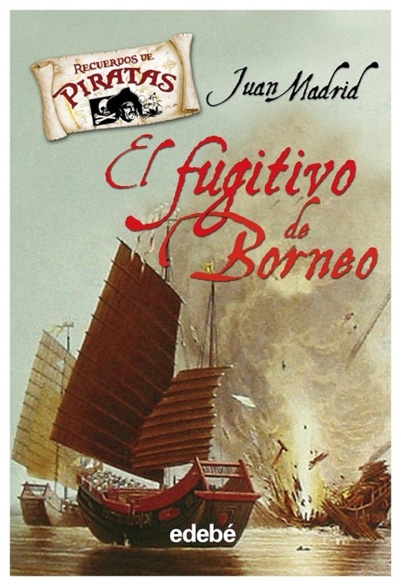 El fugitivo de Borneo | Juan Madrid | libro nuevo | de saldo El fugitivo de Borneo | Juan Madrid | libro nuevo | de saldo