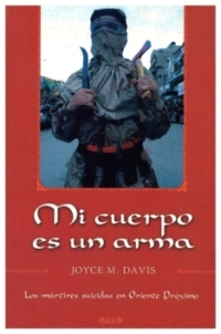 Mi cuerpo es un arma | Joyce M. Davis | book used | very good condition