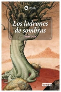 Los ladrones de sombras | Las Crónicas de Cronos . Libro I | Anne Ursu | book new | sale