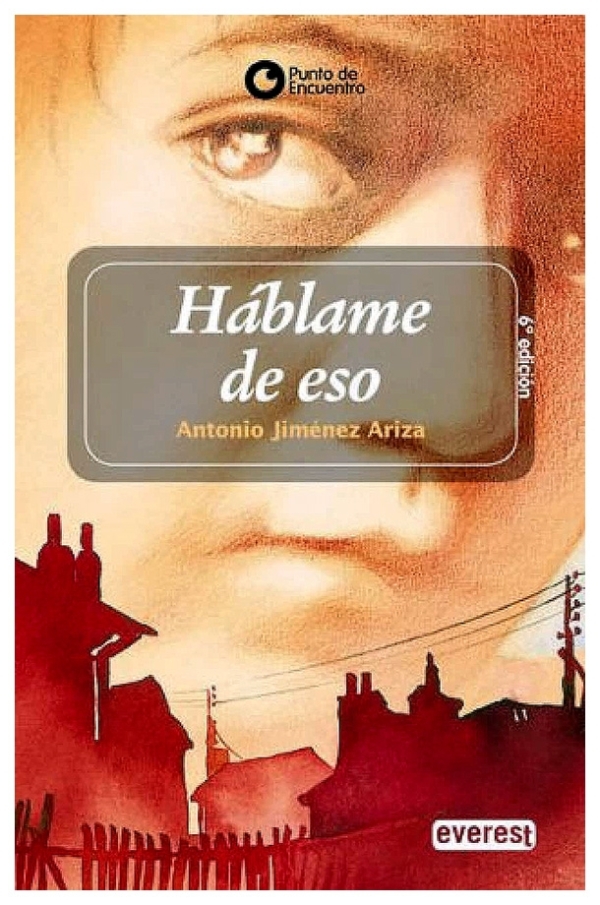 Háblame de eso | Antonio Jiménez Ariza | livre neuf | solde