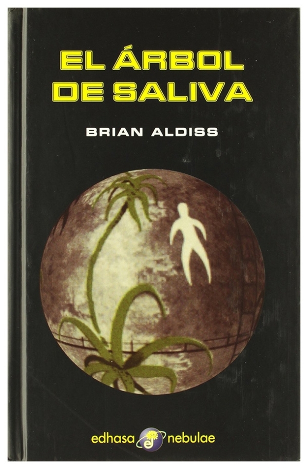 El árbol de saliva | Brian Aldiss | libro nuevo | de saldo