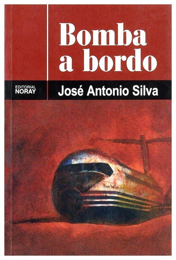 Bomba a bordo | José Antonio Silva | livre neuf | solde Bomba a bordo | José Antonio Silva | livre neuf | solde