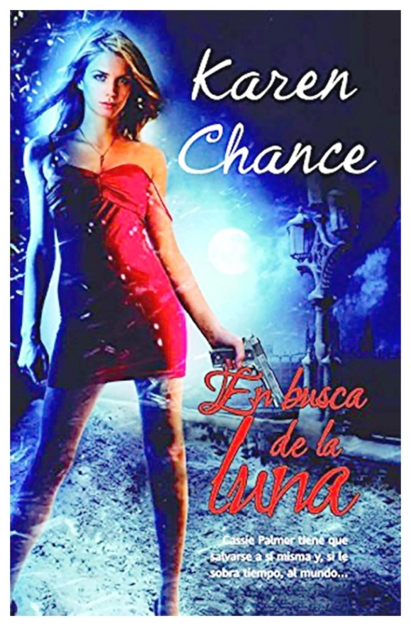 En busca de la luna | Karen Chance | libro nuevo | de saldo