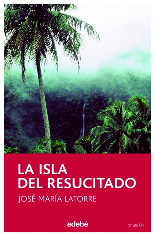 La isla del resucitado | José María Latorre | livre neuf | solde