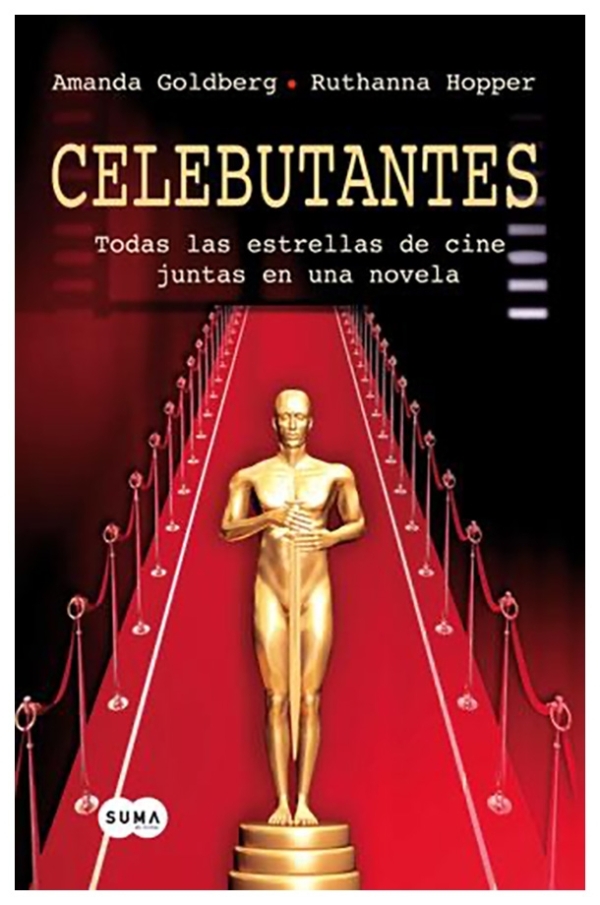 Celebutantes | Amanda Goldberg / Ruthanna Hopper | libro usado | muy buen estado