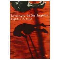 La sangre de los ángeles |....